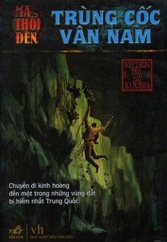 Ma Thổi Đèn – Trùng Cốc Vân Nam