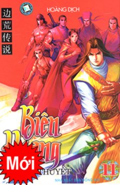 Biên Hoang – Truyền Thuyết (Tập 11)