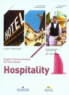 English Communication For Your Career – Hospitality (Kèm CD)