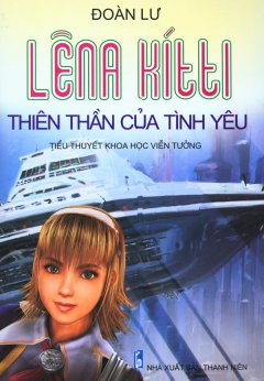 LêNa Kítti – Thiên Thần Của Tình Yêu