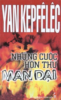 Những Cuộc Hôn Thú Man Dại