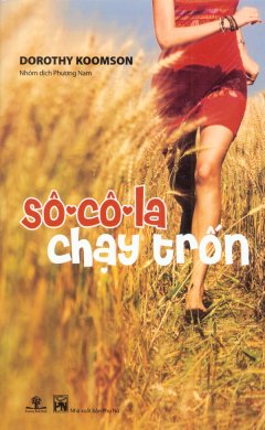 Sô-cô-la Chạy Trốn