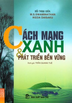 Cách Mạng Xanh Và Phát Triển Bền Vững