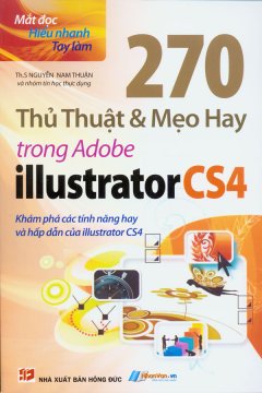 270 Thủ Thuật Và Mẹo Hay Trong Adobe Illustrator CS4