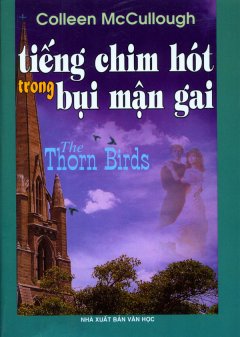 Tiếng Chim Hót Trong Bụi Mận Gai – Tái bản 01/10/2010