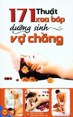 171 Thuật Xoa Bóp Dưỡng Sinh Vợ Chồng