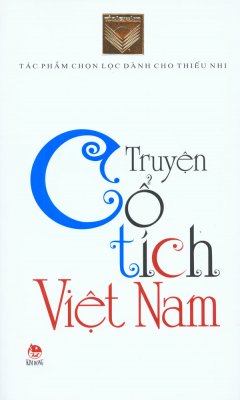 Truyện Cổ Tích Việt Nam  – Tái bản 05/10/2010