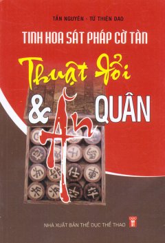 Tinh Hoa Sát Pháp Cờ Tàn – Thuật Đổi Và Ăn Quân