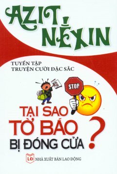 Tuyển Tập Truyện Cười Đặc Sắc – Tại Sao Tờ Báo Bị Đóng Cửa ?