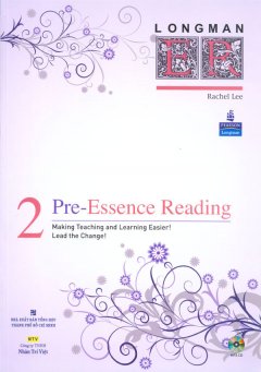 Pre – Essence Reading 2 (Dùng Kèm 1 Đĩa MP3)