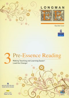 Pre – Essence Reading 3 (Dùng Kèm 1 Đĩa MP3)