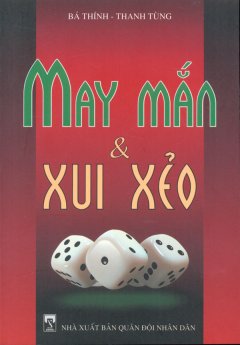 May Mắn Và Xui Xẻo