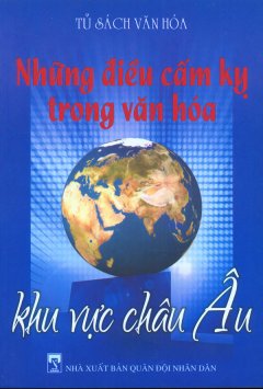 Những Điều Cấm Kỵ Trong Văn Hóa – Khu Vực Châu Âu