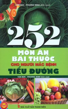 252 Món Ăn Bài Thuốc Cho Người Mắc Bệnh Tiểu Đường