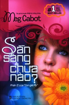 Sẵn Sàng Chưa Nào? Phần II Của "Con Gái Mỹ"