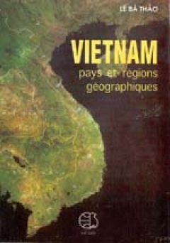 Vietnam – Pays et regions geographies