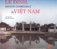 Le Dinh – Maison commule du Vietnam