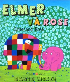 Elmer Và Rose
