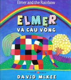 Elmer Và Cầu Vồng