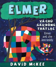Elmer Và Chú Gấu Bông Thất Lạc