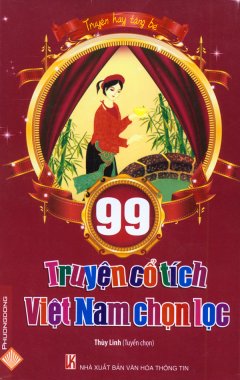 99 Truyện Cổ Tích Việt Nam Chọn Lọc