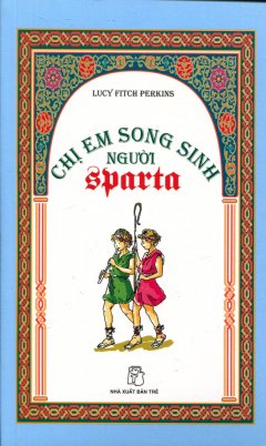 Chị Em Song Sinh Người Sparta