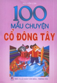 100 Mẩu Chuyện Cổ Đông Tây