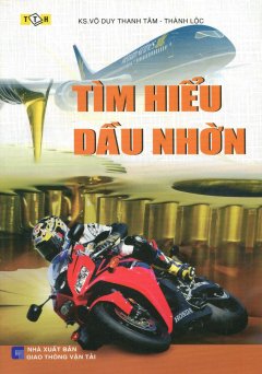 Tìm Hiểu Dầu Nhờn