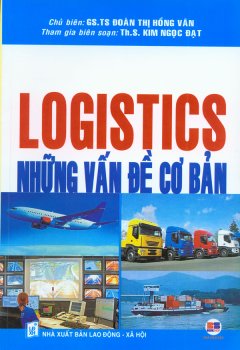 Logistics – Những Vấn Đề Cơ Bản