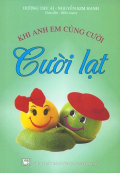 Khi Anh Em Cùng Cười – Cười Lạt