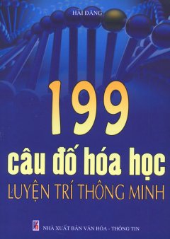 199 Câu Đố Hóa Học Luyện Trí Thông Minh