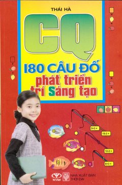 180 Câu Đố Phát Triển Trí Sáng Tạo