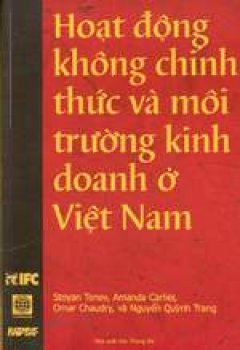 Hoạt động không chính thức và môi trường kinh doanh ở Việt Nam