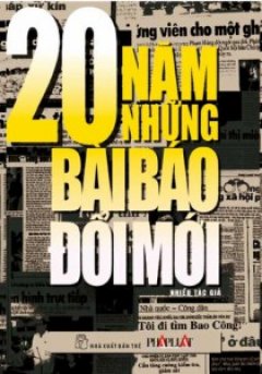 20 Năm Những Bài Báo Đổi Mới