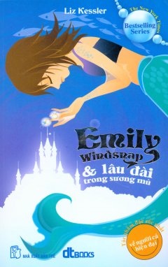 Emily Windsnap Và Lâu Đài Trong Sương Mù (Tập 3)