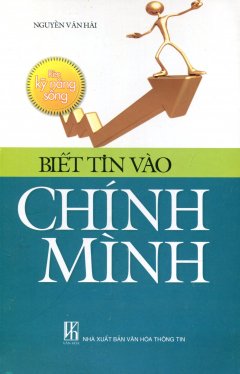 Biết Tin Vào Chính Mình