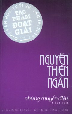 Những Chuyển Điệu (Tác Phẩm Đoạt Giải Văn Học Tuổi 20 – Lần IV, 2010)