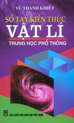 Sổ Tay Kiến Thức Vật Lí – Trung Học Phổ Thông