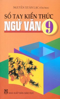 Sổ Tay Kiến Thức Ngữ Văn 9