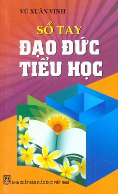 Sổ Tay Đạo Đức Tiểu Học