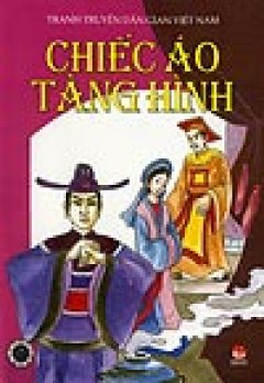 Tranh Truyện Dân Gian Việt Nam – Chiếc Áo Tàng Hình