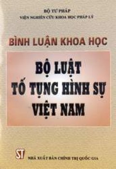 Bình luận khoa học Bộ luật Tố tụng Hình sự Việt Nam