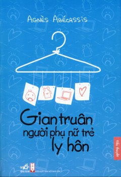 Gian Truân Người Phụ Nữ Trẻ Ly Hôn