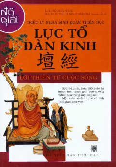 Lục Tổ Đàn Kinh – Tái bản 03/10/2010