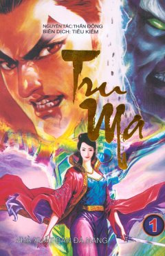 Tru Ma – Tập 1