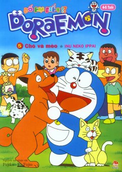 Doraemon – Đố Em Biết !? – Tập 5 Chó và Mèo – Inu Neko Ippai