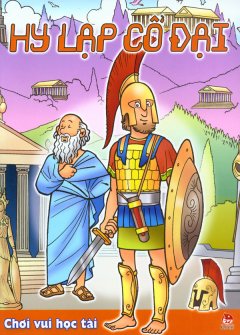 Hy Lạp Cổ Đại – Chơi Vui Học Tài