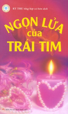 Ngọn Lửa Của Trái Tim