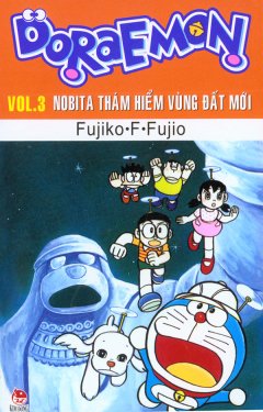 Doraemon – Vol.3 – Nobita Thám Hiểm Vùng Đất Mới