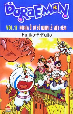 Doraemon – Vol.11 – Nobita Ở Xứ Sở Nghìn Lẻ Một Đêm
